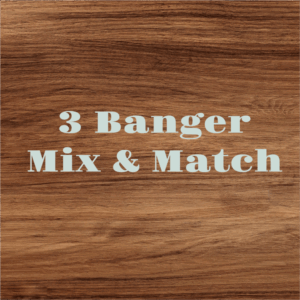 3 Banger Mix and Match
