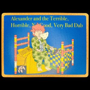 Alexander’s Bad Dab